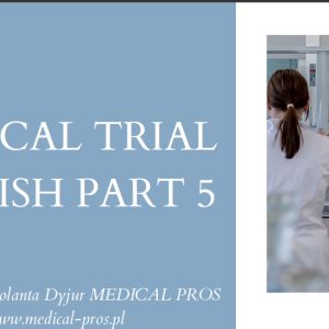 Mastering Clinical Trials: (5) Procedures & Audits