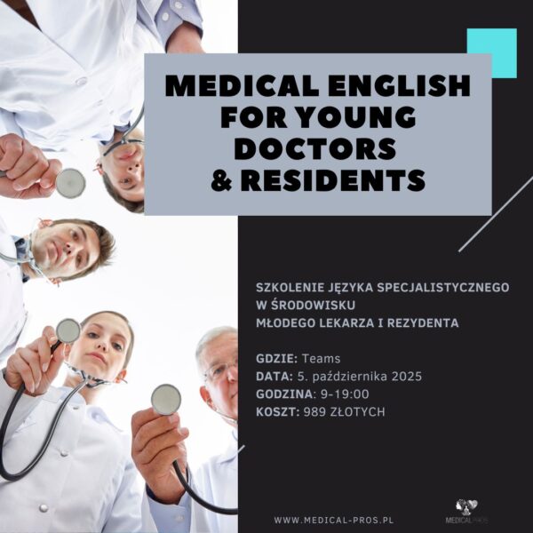 Medical English for young doctors & residents x Onkologbezgranic dr Kamil Karpowicz